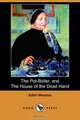 The Pot-Boiler, and the House of the Dead Hand (Dodo Press), Edith Wharton 