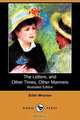 The Letters, and Other Times, Other Manners (Illustrated Edition) (Dodo Press), Edith Wharton 