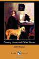 Coming Home and Other Stories (Dodo Press), Edith Wharton 