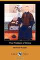 The Problem of China (Dodo Press), Bertrand Russell 