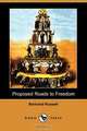 Proposed Roads to Freedom (Dodo Press), Bertrand Russell 