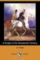 A Knight of the Nineteenth Century (Dodo Press), Edward Payson Roe 