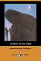 Children of the Night (Dodo Press), Edwin Arlington Robinson 