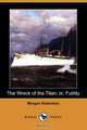 The Wreck of the Titan; Or, Futility (Dodo Press), Morgan Robertson 