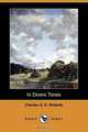 In Divers Tones (Dodo Press), Charles George Douglas Roberts 