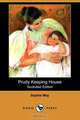 Prudy Keeping House (Illustrated Edition) (Dodo Press), Sophie May 