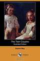 The Twin Cousins (Illustrated Edition) (Dodo Press), Sophie May 