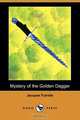 Mystery of the Golden Dagger (Dodo Press), Jacques Futrelle 