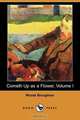 Cometh Up as a Flower, Volume I (Dodo Press), Rhoda Broughton 