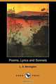 Poems, Lyrics and Sonnets (Dodo Press), L. S. Bevington 