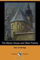 The Manor House and Other Poems (Dodo Press), Ada Cambridge 