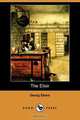 The Elixir (Dodo Press), Georg Ebers 