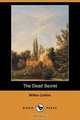 The Dead Secret (Dodo Press), Wilkie Collins 