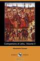 Companions of Jehu, Volume II (Dodo Press), Alexandre Dumas 