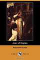 Joan of Naples (Dodo Press), Alexandre Dumas 