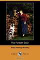 The Fortieth Door (Dodo Press), Mary Hastings Bradley 