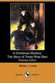 A Christmas Mystery, William John Locke 
