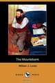 The Mountebank (Dodo Press), William John Locke 