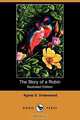 The Story of a Robin (Illustrated Edition) (Dodo Press), Agnes S. Underwood 