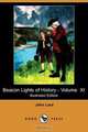 Beacon Lights of History - Volume XI, John Lord 