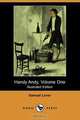 Handy Andy, Volume One (Illustrated Edition) (Dodo Press), Samuel Lover 