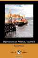 Impressions of America, Volume I (Dodo Press), Tyrone Jr. Power 