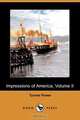 Impressions of America, Volume II (Dodo Press), Tyrone Jr. Power 