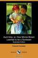 Aunt Amy; Or, How Minnie Brown Learned to Be a Sunbeam (Illustrated Edition) (Dodo Press), Francis Forrester 