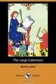 The Large Catechism (Dodo Press), Martin Luther 