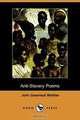 Anti-Slavery Poems (Dodo Press), John Greenleaf Whittier 