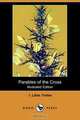 Parables of the Cross (Illustrated Edition) (Dodo Press), I. Lilias Trotter 