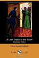 A Little Traitor to the South (Illustrated Edition) (Dodo Press), Cyrus Townsend Brady 
