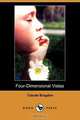 Four-Dimensional Vistas (Dodo Press), Claude Fayette Bragdon 