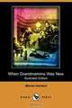 When Grandmamma Was New (Illustrated Edition) (Dodo Press), Marion Harland 