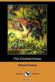 The Crooked House (Dodo Press), Brandon Fleming 
