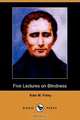 Five Lectures on Blindness (Dodo Press), Kate M. Foley 