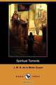 Spiritual Torrents (Dodo Press), J. M. B. De La Motte Guyon 