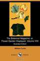 The Botanical Magazine; Or, Flower-Garden Displayed, Volume VIIII (Illustrated Edition) (Dodo Press), William Curtis 