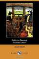 Rollo in Geneva (Illustrated Edition) (Dodo Press), Jacob Abbott 
