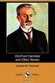 Hot-Foot Hannibal and Other Stories (Dodo Press), Charles Waddell Chesnutt 