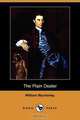 The Plain Dealer (Dodo Press), William Wycherley 