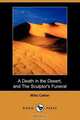 A Death in the Desert, and the Sculptor