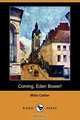 Coming, Eden Bower!, Willa Cather 