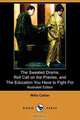 The Sweated Drama, Roll Call on the Prairies, and the Education You Have to Fight for (Illustrated Edition) (Dodo Press), Willa Cather 