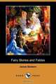 Fairy Stories and Fables (Dodo Press), James Baldwin 
