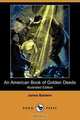 An American Book of Golden Deeds (Illustrated Edition) (Dodo Press), James Baldwin 