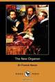The New Organon (Dodo Press), Sir Francis Bacon 