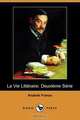 La Vie Litteraire, Anatole France 
