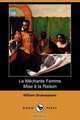 La Mechante Femme Mise a la Raison (Dodo Press), William Shakespeare 