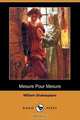 Mesure Pour Mesure (Dodo Press), William Shakespeare 